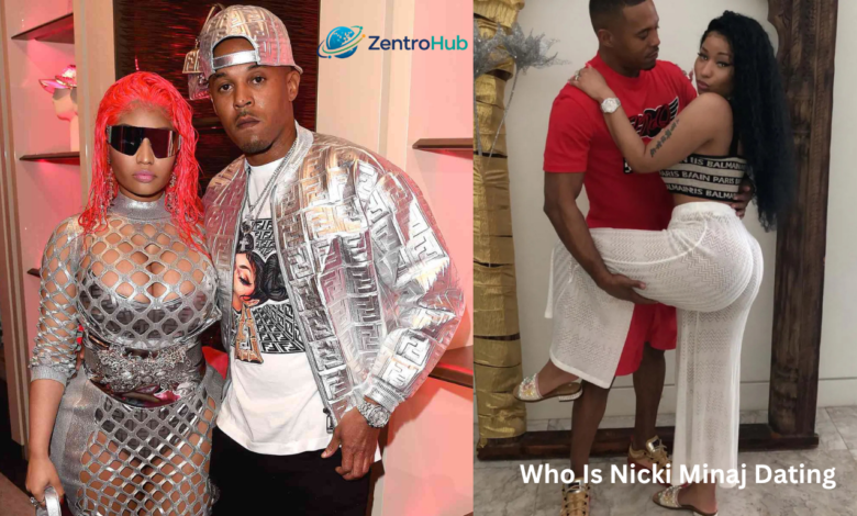 Who Is Nicki Minaj Dating
