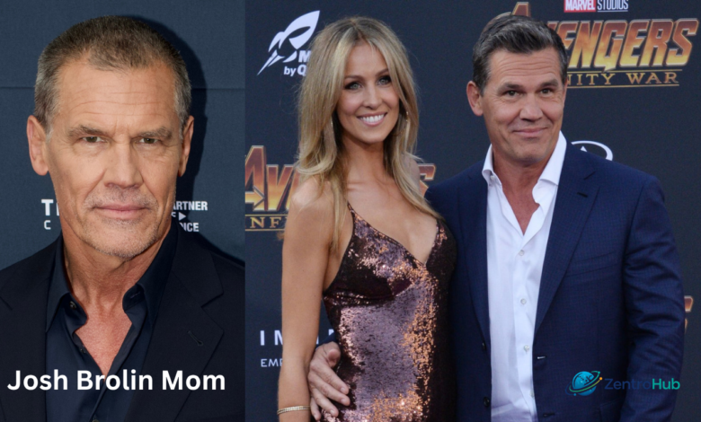 Josh Brolin Mom